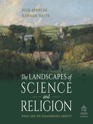 cover image of The Landscapes of Science and Religion